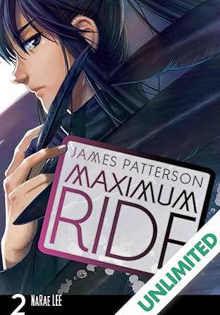 Maximum Ride: The Manga Vol. 2
